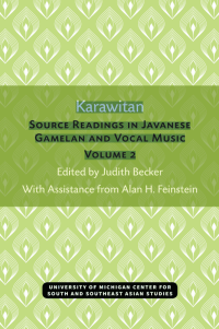 Image of Karawitan SOURCE READINGS IN JAVANESE GAMELAN AND VOCAL MUSIC VOLUME 2