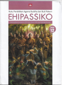Image of Buku Pendidikan Agama Buddha dan Budi Pekerti EHIPASSIKO SMA Kelas 12