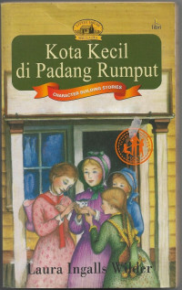 Image of Kota Kecil di Padang Rumput : Character Building Stories