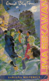 Image of Lima Sekawan : sarjana misterius