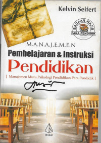 Image of Manajemen Pembelajaran & Instruksi Pendidikan : Manajemen Mutu Psikologi Pendidikan Para Pendidik