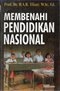 Membenahi Pendidikan Nasional