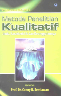 Image of Metode Penelitian Kualitatif Jenis, Karakteristik, dan Keunggulannya