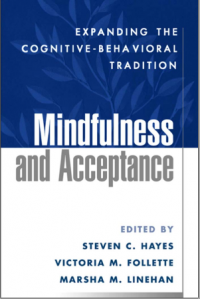 MINDFULNESS AND ACCEPTANCE