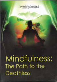 Image of Mindfulness:  The Path to Th Deathless