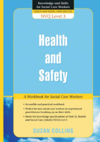 Image of Health and Safety A Workbook for Social Care Workers