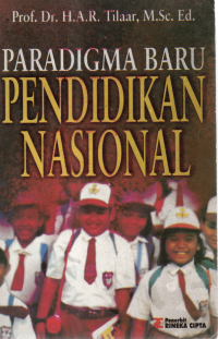 Paradigma Baru Pendidikan Nasional