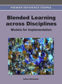 Blended Learning across Disciplines: Models for Implementation