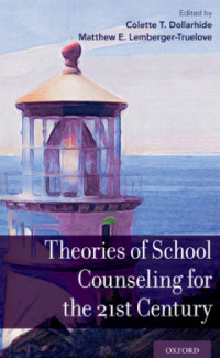Image of Theories of School Counseling for the 21st Century