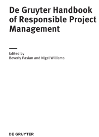 De Gruyter Handbook of Responsible Project Management