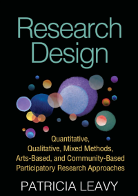 Image of RESEARCH DESIGN Quantitative, Qualitative, Mixed Methods, Arts-Based, and Community-Based Participatory Research Approaches