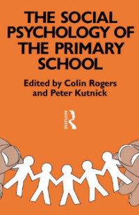 Image of The Social Psychology of the Primary School