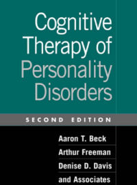 Cognitive Therapy of Personality Disorders