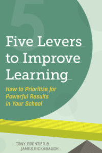 Image of Five Levers to Improve Learning How to Prioritize for Powerful Results in Your School