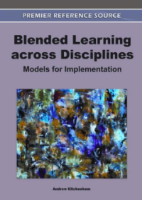 Image of Blended Learning across Disciplines: Models for Implementation