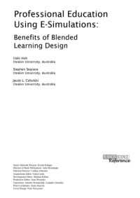 Professional Education  Using E-Simulations:  Benefits of Blended   Learning Design