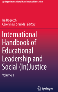 International Handbook of Educational Leadership and Social (In)Justice