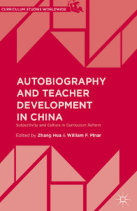 Image of Autobiography and Teacher Development in China