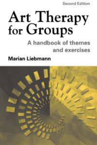 Image of Art Therapy for Groups A handbook of themes and exercises