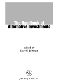 The Handbook of Alternative Investments