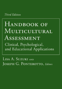 Handbook of Multicultural Assessment Clinical, Psychological, and Educational Applications