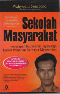 Image of Sekolah Masyarakat: Penerapan Rapid -Training -Design Dalam Pelatihan Berbasis Masyarakat