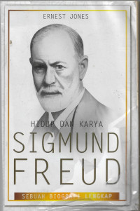 Image of Hidup dan Karya Sigmund Freud : Sebuah Biografi Lengkap