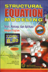 Structural Equation Modeling : Teori, Konsep, dan Aplikasi dengan Program LISREL 8.80