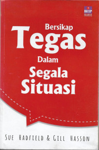 Image of Bersikap Tegas Dalam Segala Situasi