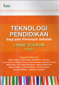 Teknologi Pendidikan Bagi Para Pemimpin Sekolah