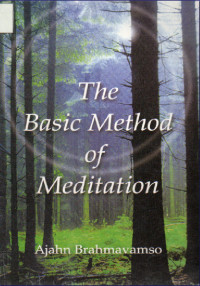 The Basic Method Of Meditation