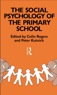 Image of The Social Psychology of the Primary School