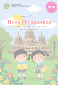 Image of Modul Nava Dhammasekha Pendidikan Keagamaan Buddha Anak Usia Dini Usia 5 - 6 Tahun