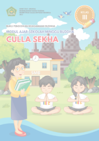 Image of MODUL AJAR SEKOLAH MINGGU BUDDHA KELAS III CULLA SEKHA