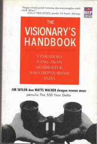 Image of The Visionary's Handbook : 9 paradoks yang Akan Membentuk Masa Depan Bisnis Anda