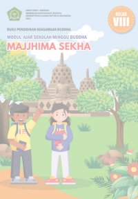 MAJJHIMA SEKHA KELAS VIII