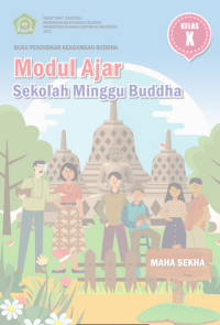 Image of Modul Ajar Sekolah Minggu Buddha KELAS X MAHA SEKHA
