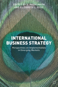 Image of INTERNATIONAL BUSINESS STRATEGY Perspectives on Implementation in Emerging Markets