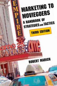 Image of MARKETING TO MOVIEGOERS A Handbook of Strategies and Tactics