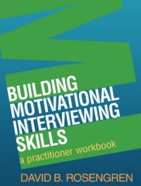 Building Motivational Interviewing Skills