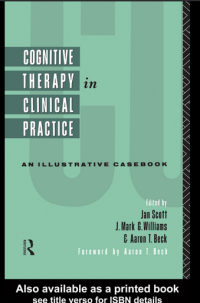 Cognitive therapy in clinical practice