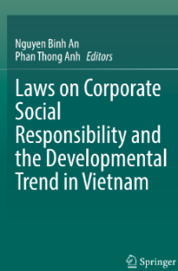 Laws on Corporate Social Responsibility and the Developmental Trend in Vietnam