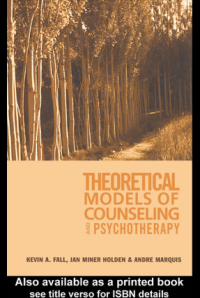 Image of THEORETICAL MODELS OF COUNSELING AND

PSYCHOTHERAPY