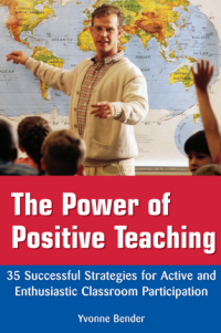 The Power of Positive Teaching