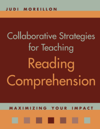 Collaborative Strategies for Teaching Reading Comprehension