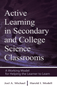 Active Learning in Secondary and College Science Classrooms