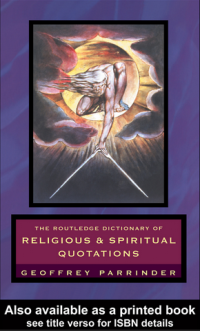 THE ROUTLEDGE DICTIONARY OF RELIGIOUS & SPIRITUAL QUOTATIONS