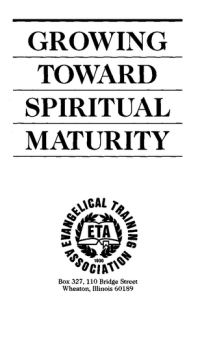 Image of GROWING TOWARD SPIRITUAL MATURITY