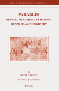 Parables Bernard of Clairvaux’s Mapping of Spiritual Topography