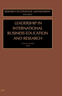 Image of LEADERSHIP IN INTERNATIONAL BUSINESS EDUCATION AND RESEARCH